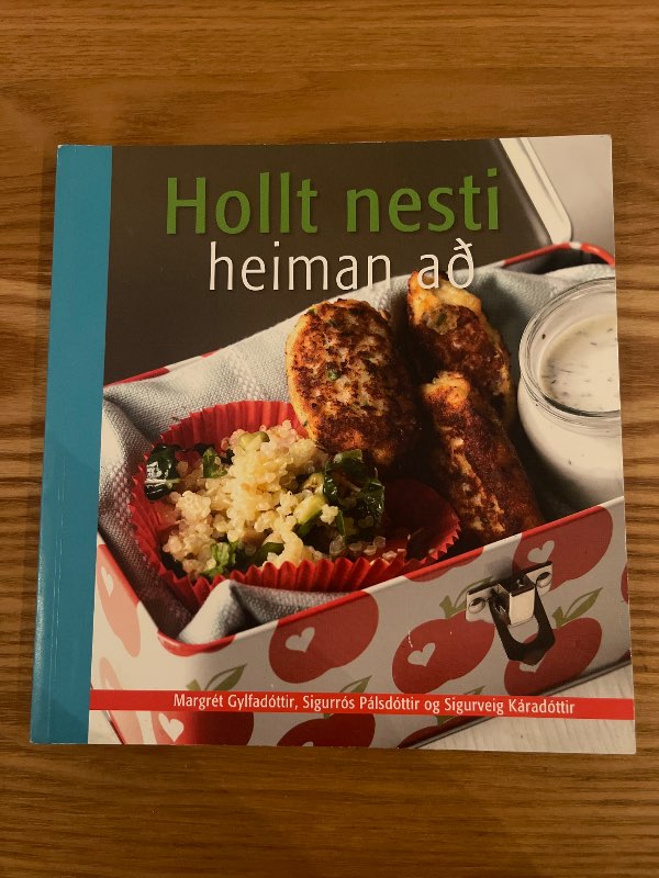 Hollt nesti að heiman