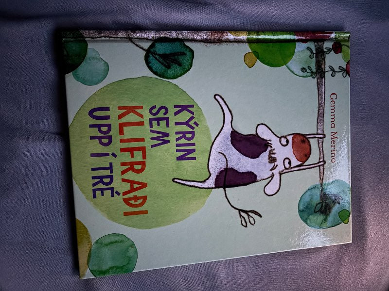 Kýrin sem klifraði upp í tré
