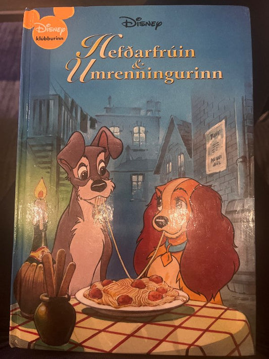 Disney bók Hefðarfrúin og umrenningurinn